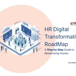 HR Digital Transformation: A Roadmap to Building a Smarter Workforce